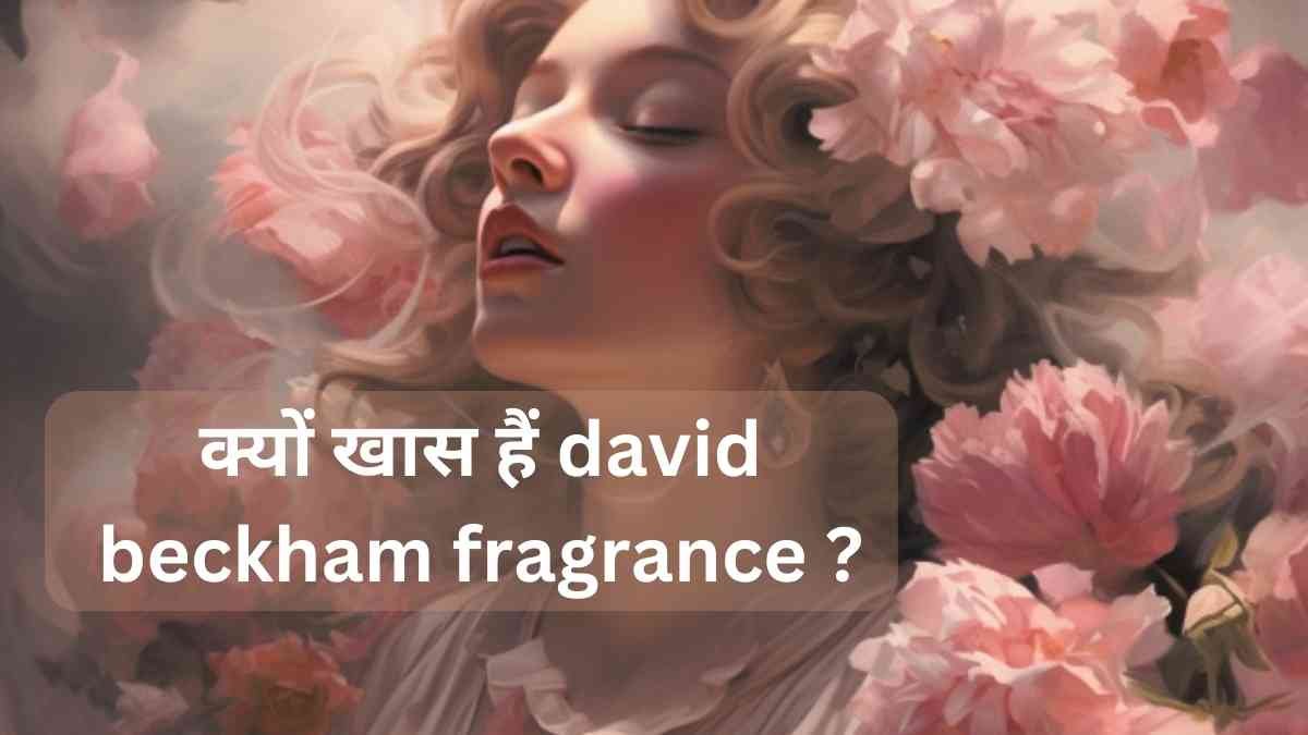 david beckham fragrance